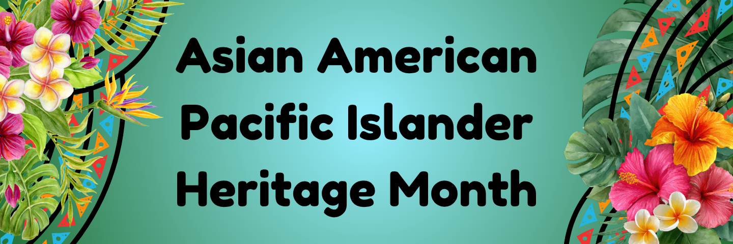 Decorative, "AAPI Heritage Month"