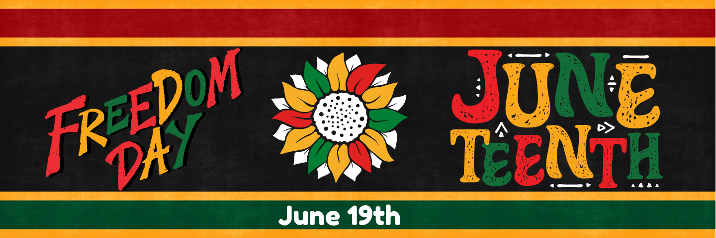 Decorative, "Freedom Day, Juneteenth"
